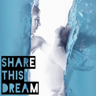 Share This Dream