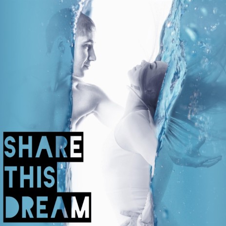 Share This Dream | Boomplay Music