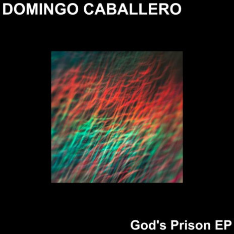 God's Prison | Boomplay Music