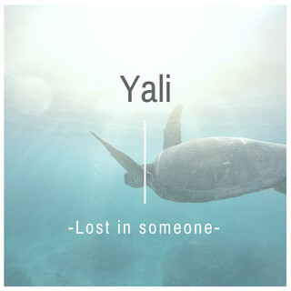 Lost in someone