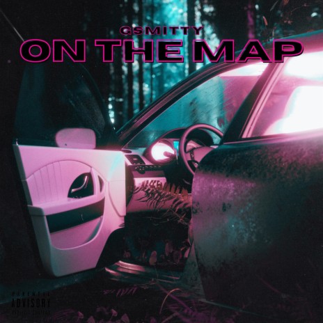 On The Map | Boomplay Music