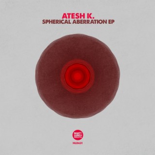 Spherical Aberration EP