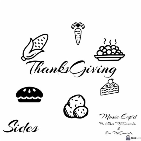 Thanksgiving Sides ft. Chris McDaniels & Ria McDaniels