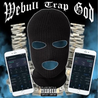 Webull Trap God (Instrumental Version)