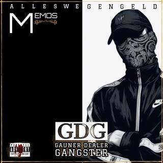 GDG (Gauner Dealer Gangster)