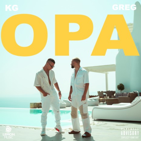 OPA ft. Greg & Teo Tzimas | Boomplay Music