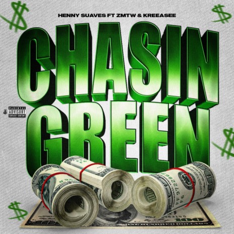 Chasin Green ft. ZMTW & Kreeasee | Boomplay Music