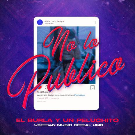 No Lo Publico ft. Urban Music Real UMR