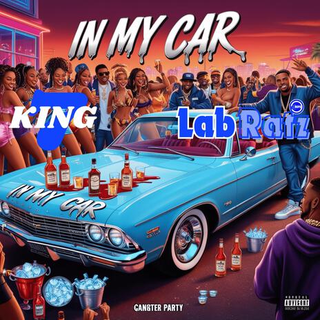 In My Car ft. Lab Ratz | Boomplay Music