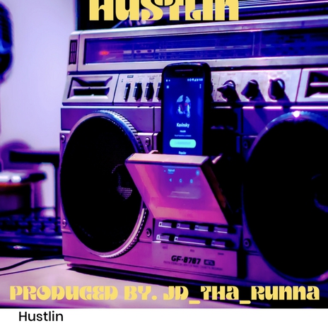 Hustlin | Boomplay Music