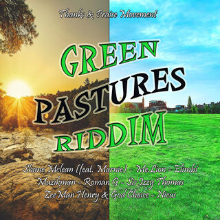 Green Pastures Riddim