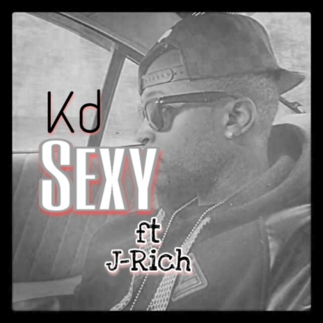 Sexy ft. J-Rich | Boomplay Music