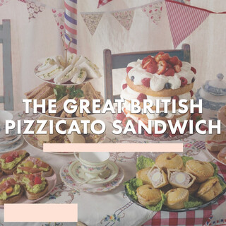 The Great British Pizzicato Sandwich