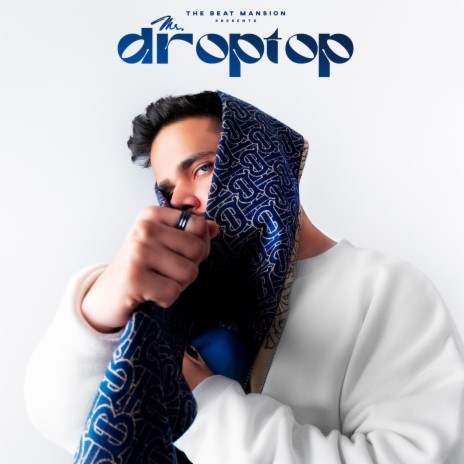 Mr.Droptop
