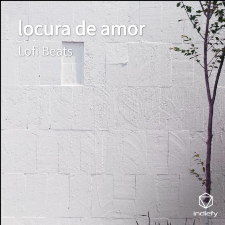 Locura De Amor | Boomplay Music