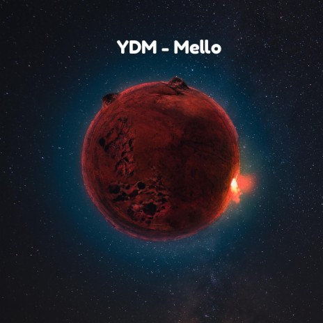 Mello (feat. YDM) | Boomplay Music