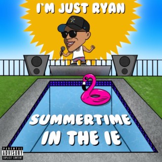 Summertime In The IE lyrics | Boomplay Music
