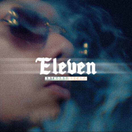 Eleven | Boomplay Music