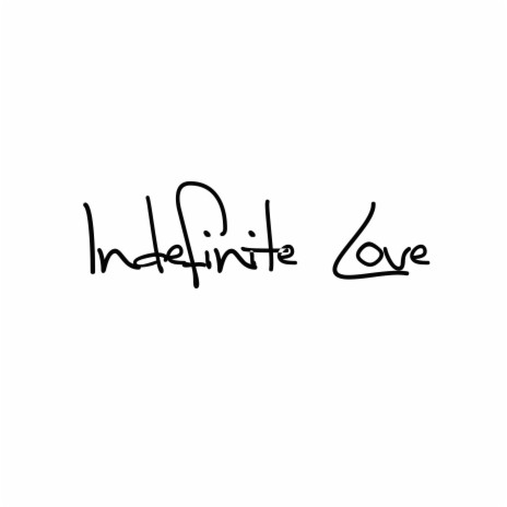 Indefinite Love | Boomplay Music