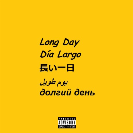 Long Day | Boomplay Music