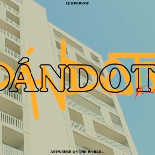 Dándote lyrics | Boomplay Music