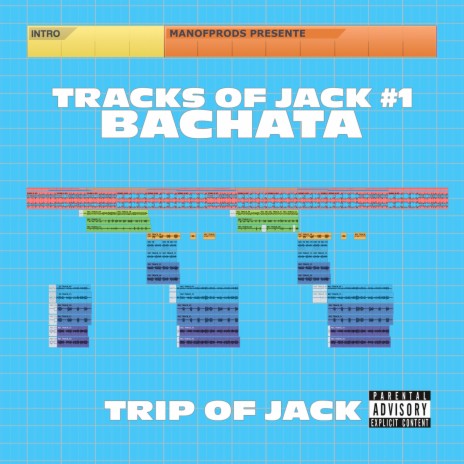 Tracks Of Jack #1 Bachata | Boomplay Music