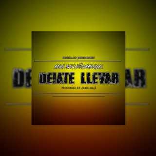 Dejate Llevar