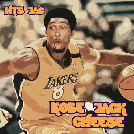 Kobe Jack Cheese | Boomplay Music