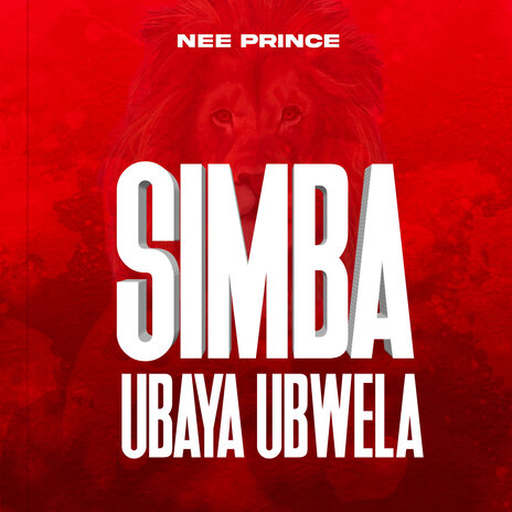 Simba Ubaya Ubwela | Boomplay Music