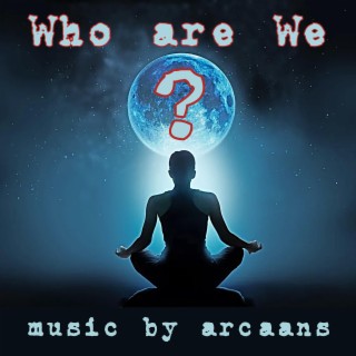 Who are We?