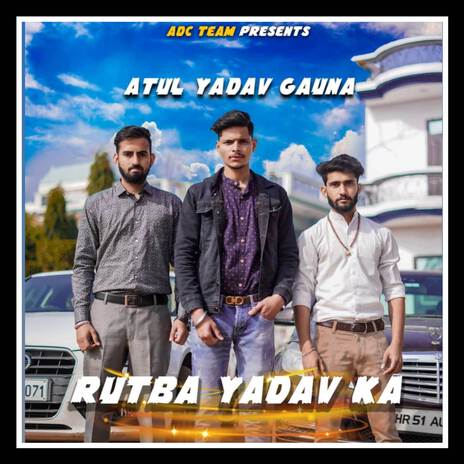 Rutba Yadav ka ft. Dipesh Yadav | Boomplay Music