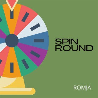 Spin Round