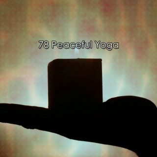 78 Yoga paisible (2022 Étudier les enregistrements alignés)