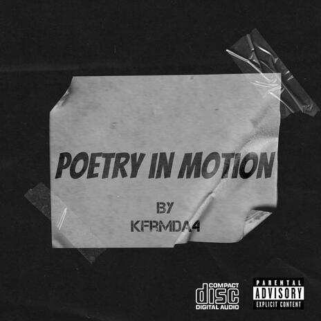 Poetry in motion | Boomplay Music