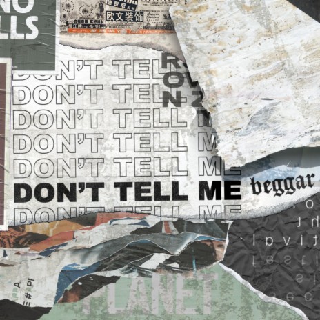 Don't Tell Me | Boomplay Music