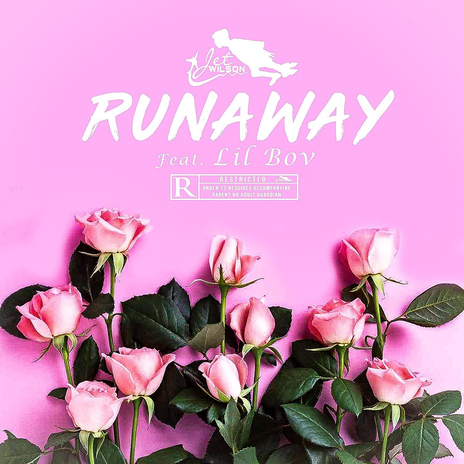 Runaway ft. Lil Bov | Boomplay Music