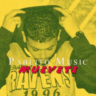 Pablito Music - Muevete