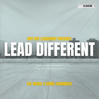 Lead Different