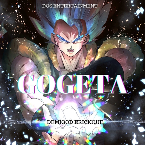 Gogeta ft. Eric Noel | Boomplay Music