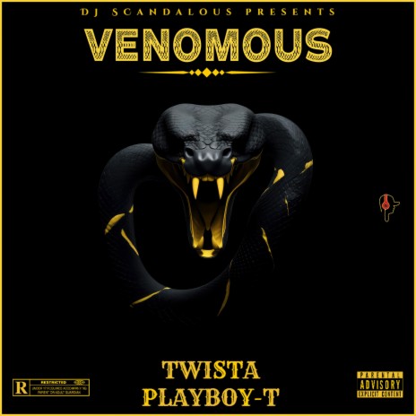 Venomous ft. Twista & Playboy-T | Boomplay Music