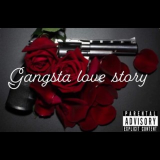 Gansta love story (UNKNOWN)