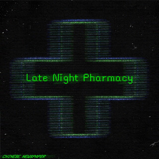 Late Night Pharmacy