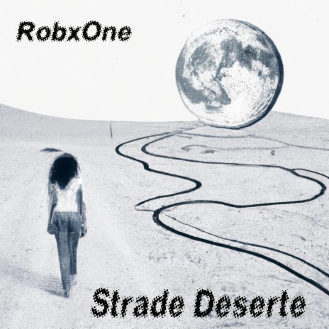 Strade Deserte | Boomplay Music