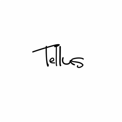 Tellus | Boomplay Music