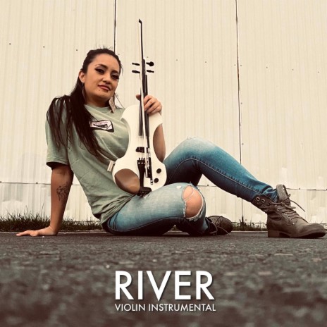 River. (Violin Instrumental)