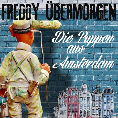 Die Puppen Aus Amsterdam | Boomplay Music