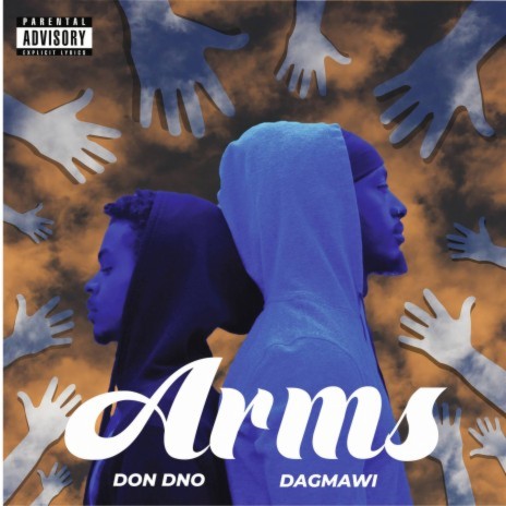 Arms ft. Dagmawi | Boomplay Music