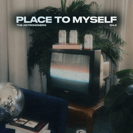 Place to Myself | Boomplay Music