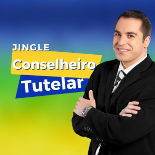 Jingle Conselheiro Tutelar