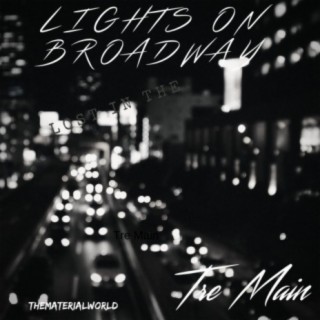 Lights on Broadway